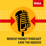 Which? Money Podcast